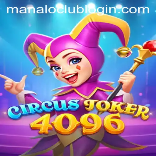 Dive into the World of CircusJoker4096: An Exciting New Gaming Experience