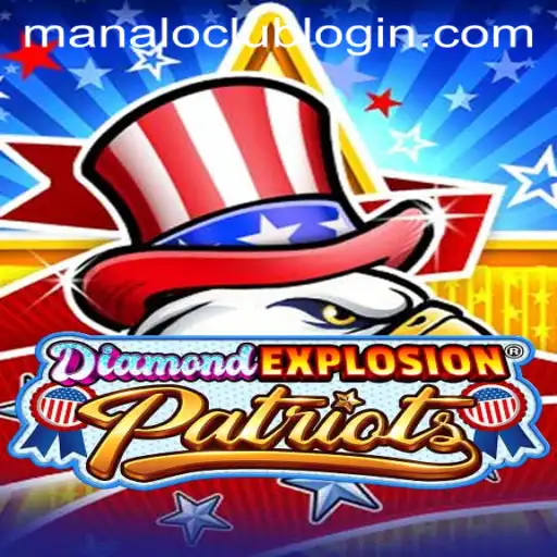 DiamondExplosionPatriots: Unveiling the Thrills of a Unique Gameplay Experience