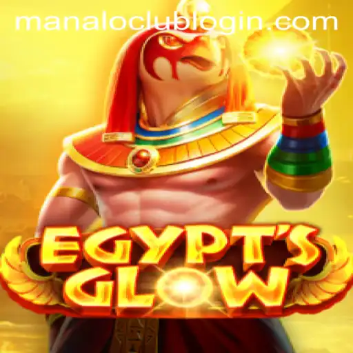 Exploring the Enchanting World of EgyptsGlow at ManaloClub