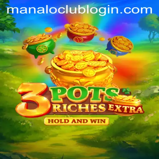 Discover the Ultimate Gaming Experience with 3potsExtra at ManaloClub