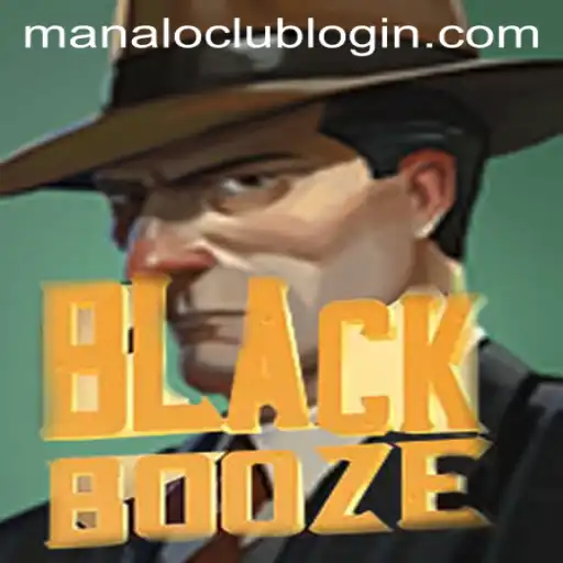 Unveiling the Enigmatic World of BlackBooze: A Deep Dive into the Game and Manaloclub