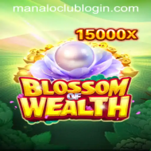 Exploring the Enchanting World of BlossomofWealth and Manaloclub