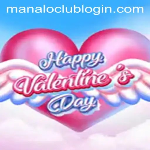 HappyValentinesDay Game Delight: Manaloclub Edition