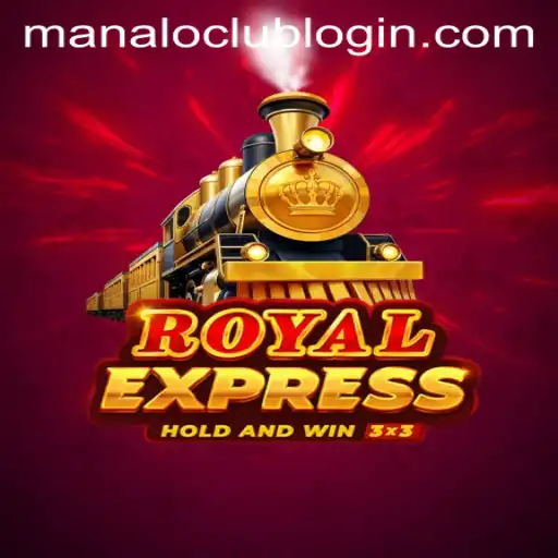 Unveiling the Thrills of Royalexpress: The Ultimate Gaming Adventure with Manaloclub