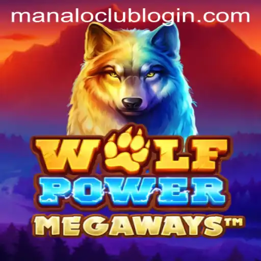 Exploring the World of WolfPowerMega: Unleashing Gaming Potential with Manaloclub